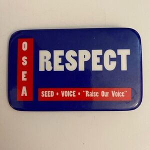 OSEA Oregon Schools Employees Association Respect button